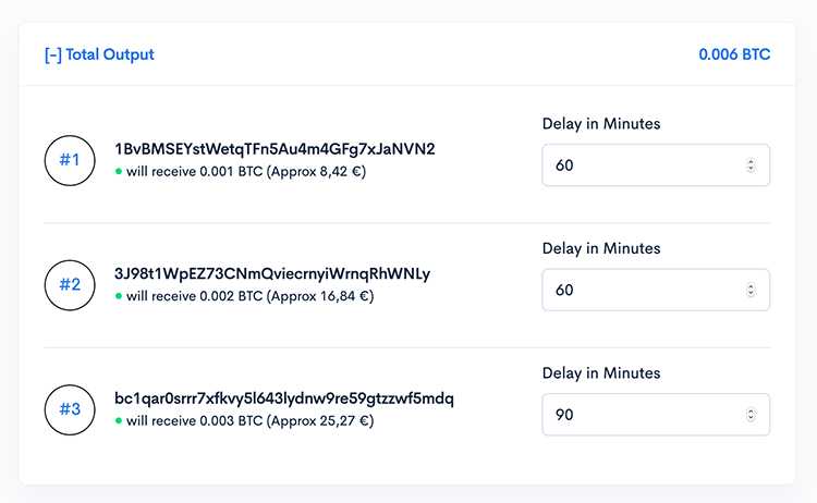 An example confirming Output Addresses, amounts and delays